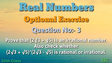 Real Numbers||Optional Exercise||Question No:- 3||10th Class||SSC||Maths||Explaining in Telugu...👍👌