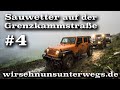 Sauwetter auf der LGKS - Westalpen | V04/ S5 | wirsehnunsunterwegs.de