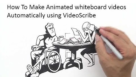 How to Make Animated Whiteboard Videos Automatically with VideoScribe Software