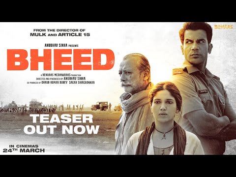 Bheed | Official Teaser | Rajkummar Rao, Bhumi Pednekar, Anubhav Sinha | 24th March 2023