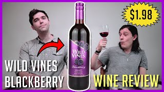OUR CHEAPEST WINE YET? | Wild Vines Blackberry Merlot - Honest Review