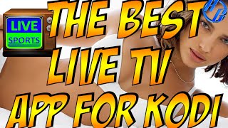 THE BEST LIVE TV APP/ADDON FOR KODI/PC screenshot 2