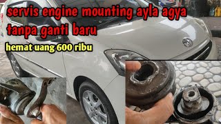 Download Lagu MEMPERBAIKI ENGINE MOUNTING AYLA AGYA GAK KELUAR UANG SEDIKITPUN MP3