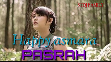 Pasrah HAPPY ASMARA (LIRIK)