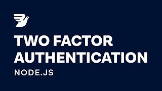 Build Two Factor Authentication with SMS using Node.js in 5 minutes