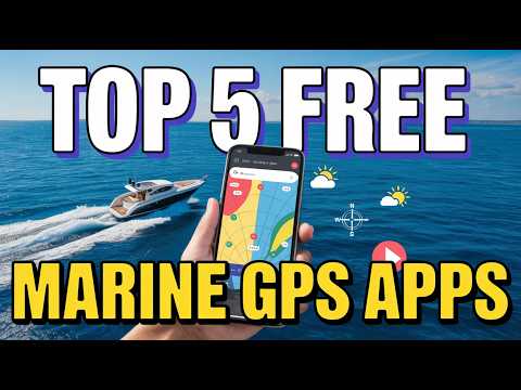 5 Best FREE Marine Navigation Apps for Android