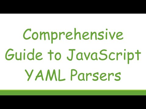 Comprehensive Guide to JavaScript YAML Parsers