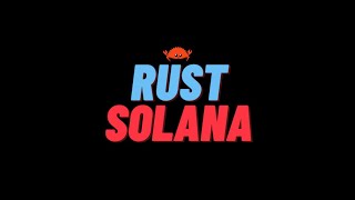 Resources for Learning Rust and Solana - Wintercode Weekly Episode 1