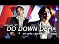 Kim Taehyung FMV - Go Down Deh