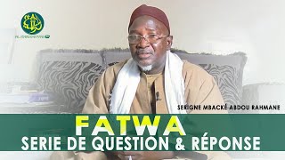 Fatwa | Serie de Question & Réponse Avec le Juriste Maliki Serigne Mbacké Abdou Rahmane screenshot 2