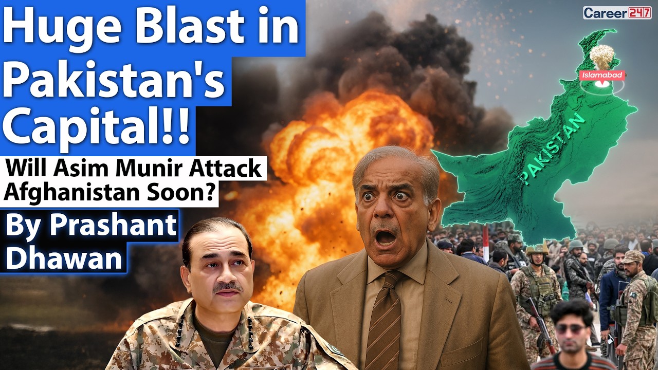 MASSIVE BLAST IN PAKISTAN'S CAPITAL | Is Att*ck on Afghanistan Asim Munir's Next Step?