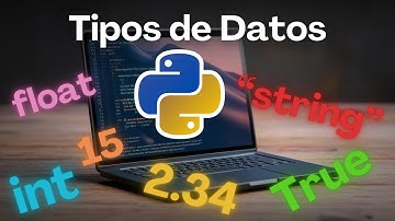 Tipos de Datos en Python | CLASE COMPLETA