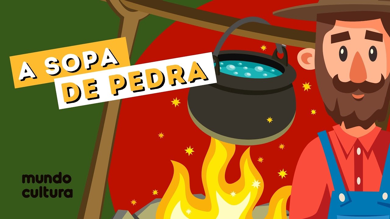 A SOPA DE PEDRA - HISTÓRIA CONTADA - YouTube