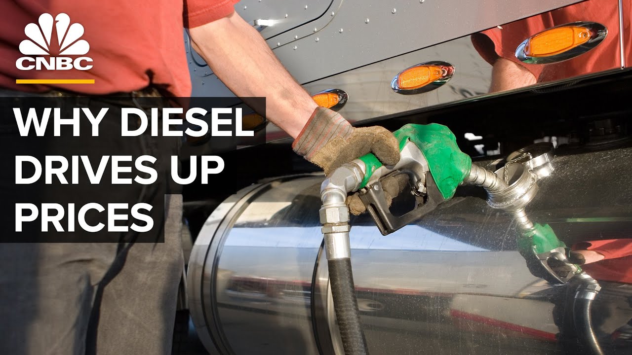 Why Diesel Is Driving Up The Cost Of Everything