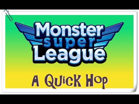 Monster Super League - A Quick Hop