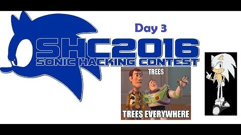 Sonic Hacking Contest 2016 Showcase Day 3