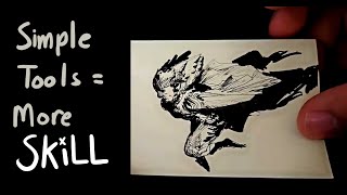 Simple Tools = More Skill