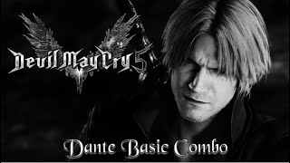 Devil May Cry 5 Basic Dante Combo #4