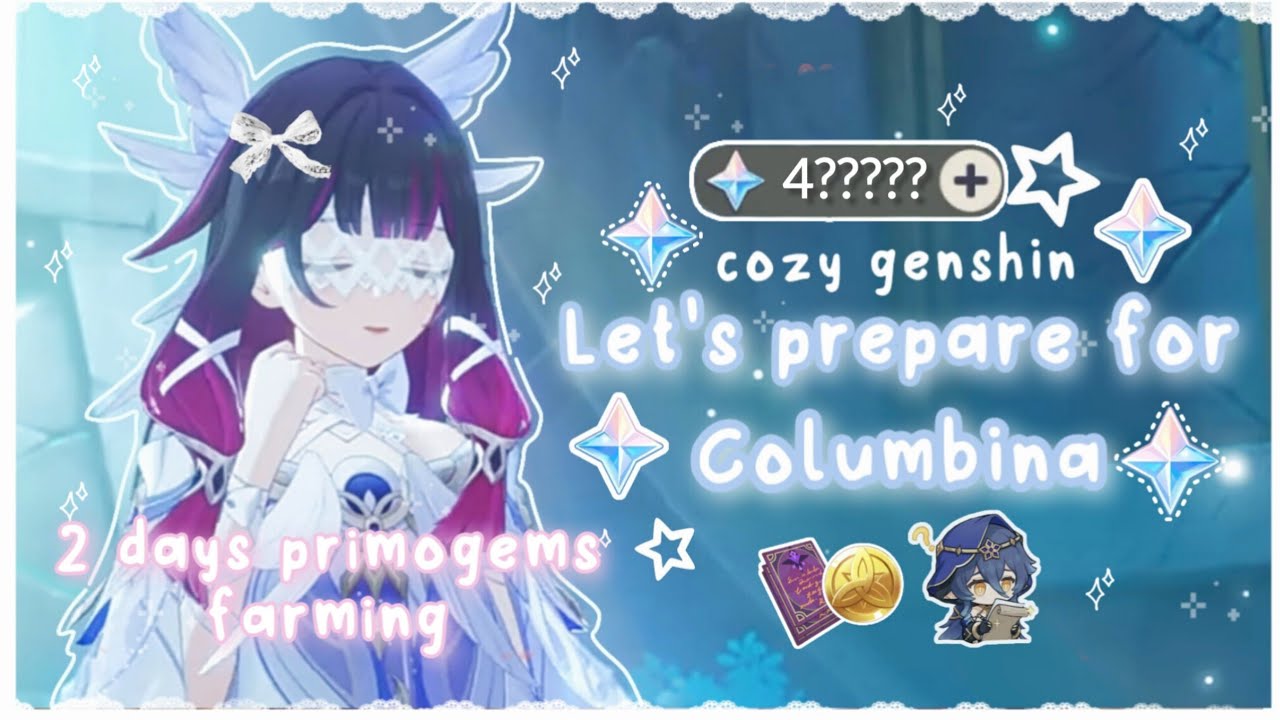 Давайте займемся предварительной подготовкой к Коломбине ˖ + фарм примогемов/материалов ⁺˖ 🤍 + 🦢♡...