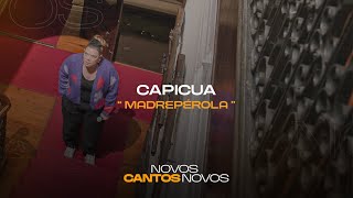 Capicua - Madrepérola | Novos Cantos Novos | Antena 3