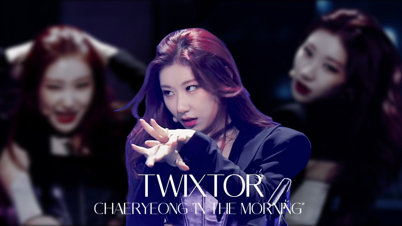 SLOWMO twixtor Chaeryeong facecam 