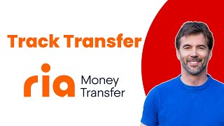 How To Track Ria Money Transfer - Step by Step Guide