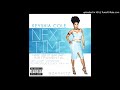 Keyshia Cole - Next Time (Won't Give My Heart Away) Instrumental Mp3 Song