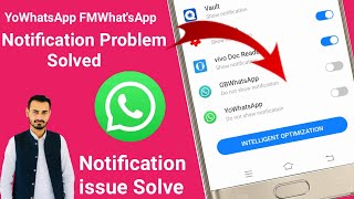 Yowhatsapp Fmwhatsapp Gbwhatsapp Notification Problem  Notification Issue Android Iphone Solved