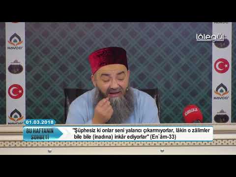 En'am Sûresi 33  âyet-i kerîme'nin kıraati - Cübbeli Ahmet Hocaefendi Lâlegül TV
