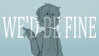 We'd be fine - EPIC: The musical Animatic