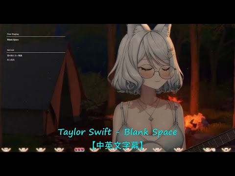 【浠Mizuki】 Taylor Swift - Blank Space 【中英文字幕】