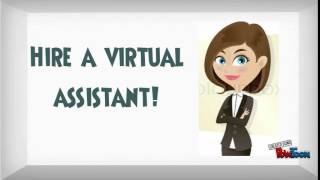 Why Hire a Virtual Assistant
