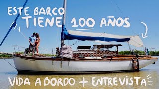 VIVIR A BORDO en un BARCO CLASICO DE 100 años [Ep.37] El Viaje de Bohemia