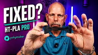 Polymaker HT-PLA Pro: Did They Improve the Layer Adhesion?