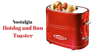 Nostalgia 2 Slot Hot Dog and Bun Toaster Unboxing and Demo