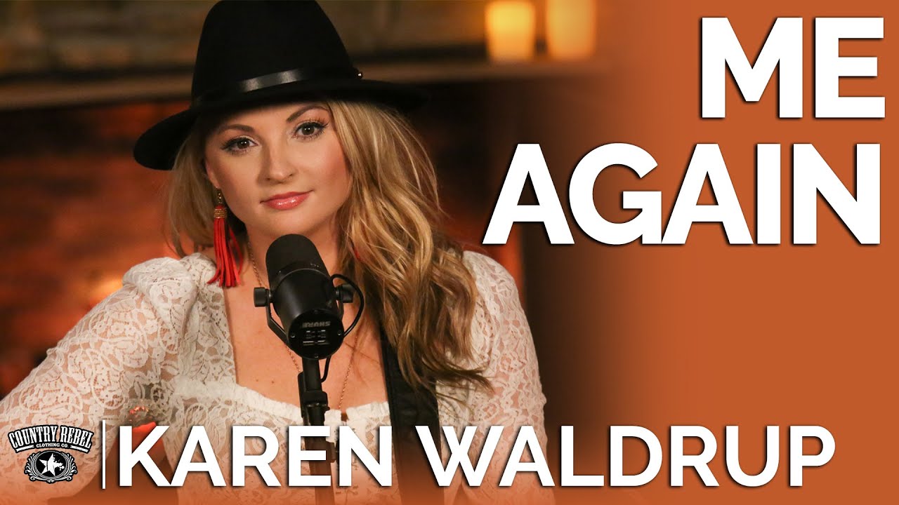 Karen Waldrup Me Again (Acoustic) // Fireside Sessions YouTube