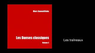 Marc Goonetilleke - Les Danses classiques - Volume 3