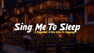 Video thumbnail of "Dj Sing Me To Sleep X Papaliat X Kini Kita Pe Sayang || Old Fyp Tiktok Slow Beat - DJ SANTUY"