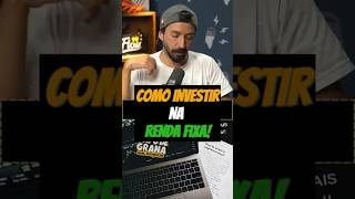 💰 COMO INVESTIR na RENDA FIXA? Primo pobre explica -  #primopobre #rendafixa #investimentos