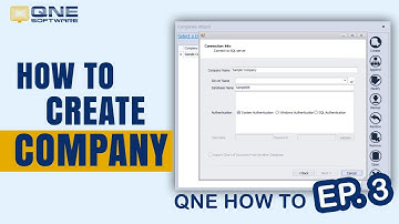 QNE Video Tutorial Ep. 03 - HOW TO CREATE COMPANY
