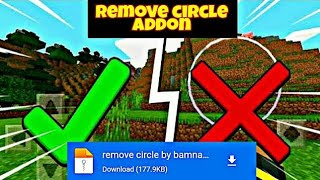 How To Remove Circle Touch Mcpe 1.18.+ #minecraft