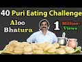 40 puri eating challenge in just   aloo bhatura eating challenge  food challenge india 