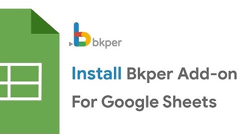 Bkper add-on for Google sheets - Install