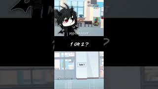 1 Or 2 ? Gacha Life Shorts #Gachalife #Tiktok #Compilation #Gachameme #Gachatrend #Gachaclub #Gacha