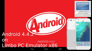 Android 4.4.2 on Limbo PC Emulator x86