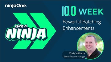 Powerful Patching Features and Enhancements in 10.0