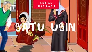 Batu Ubin  || Serial Kisah Inspiratif (Animasi)