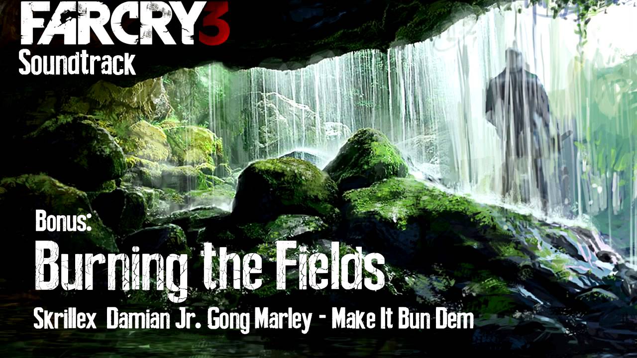 Ost far. Far Cry 3 OST. Skrillex far Cry 3. Skrillex Damian far Cry 3. Make it bun dem Skrillex Damian Jr Gong Marley far Cry 3.