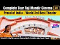 Raj mandir cinema jaipur  complete tour of raj mandir cinema hall  world 3rd best theater