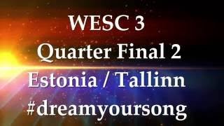 WESC 3 | Quarter Final 2 | (Closed)